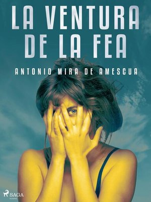 cover image of La ventura de la fea